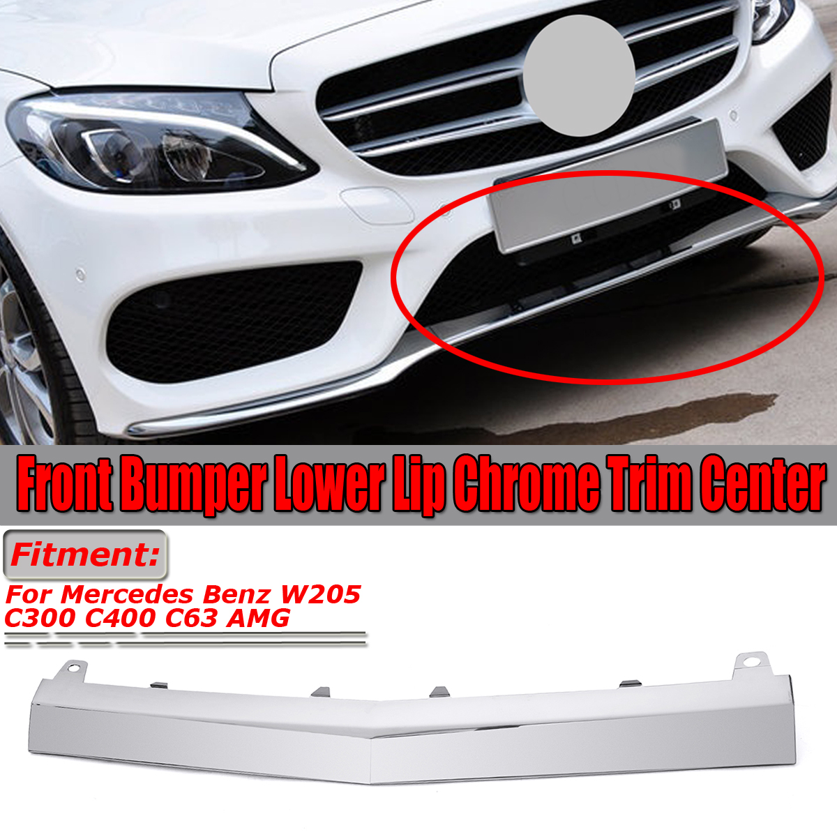Front Bumper Chrome Trim Molding Silver For Mercedes Benz W205 C300 C400 C63